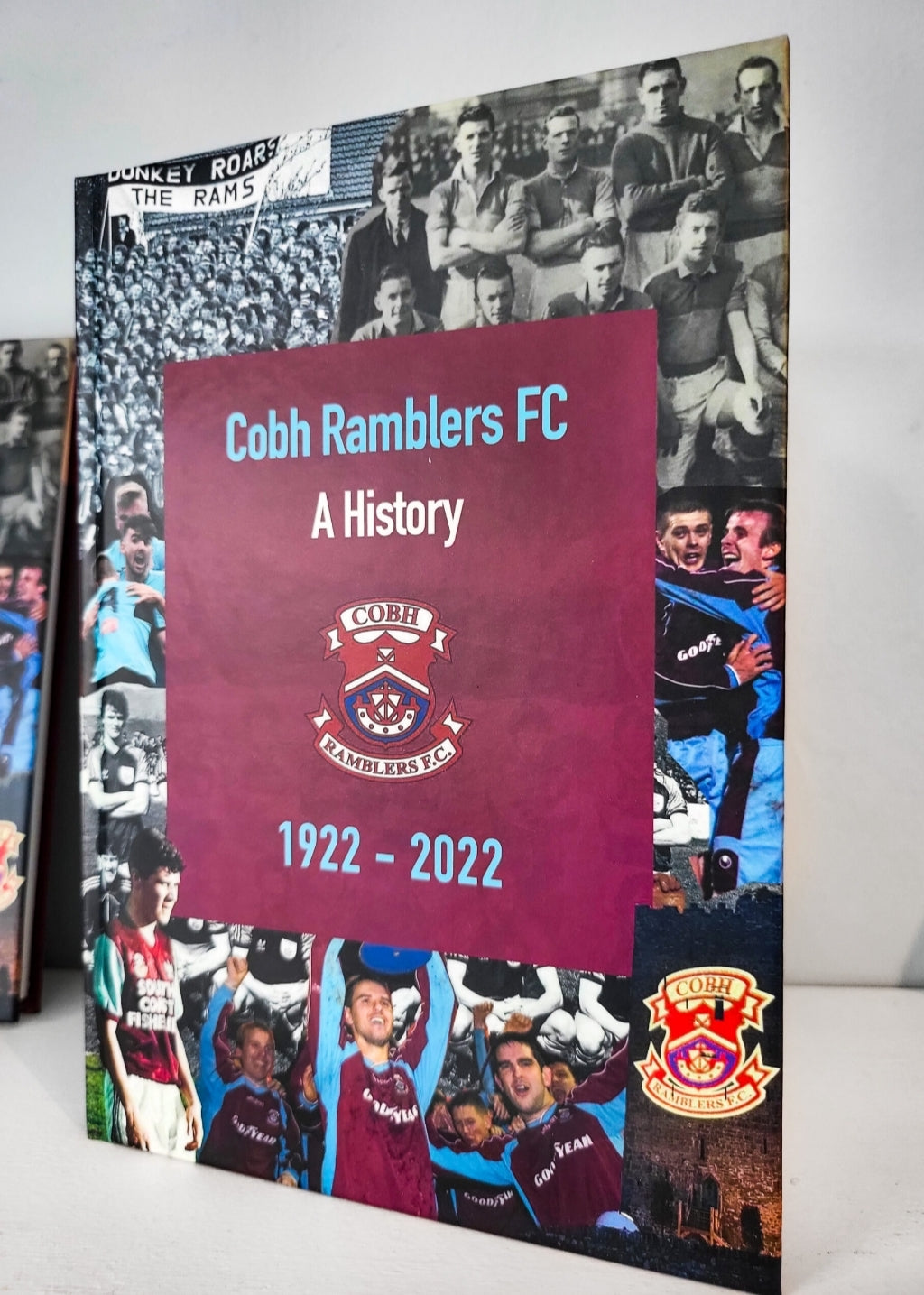 Cobh Ramblers FC History Book 1922-2022